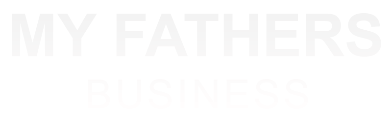 My Father’s Business